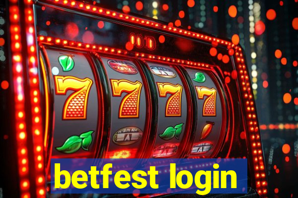 betfest login